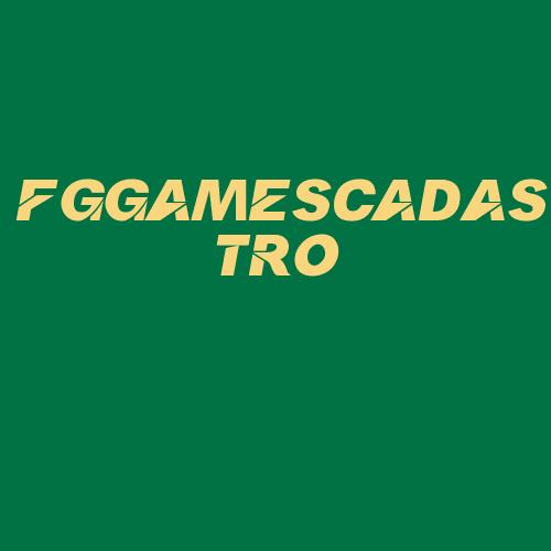 Logo da FGGAMESCADASTRO